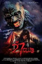 Watch The 27 Club Megashare