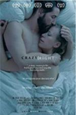 Watch Crazy Right Megashare