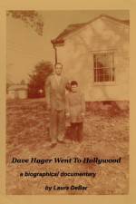 Watch Dave Hager Went to Hollywood Megashare