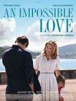 Watch An Impossible Love Megashare