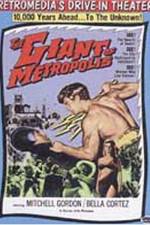 Watch Il gigante di Metropolis Megashare
