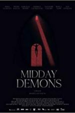Watch Midday Demons Megashare