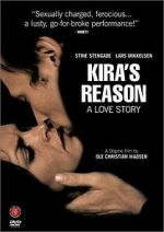 Watch Kira\'s Reason: A Love Story Megashare