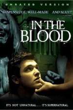 Watch In the Blood Megashare