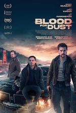 Watch Blood for Dust Megashare