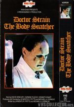 Watch Doctor Strain the Body Snatcher Megashare