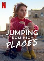 Watch Jumping from High Places Megashare
