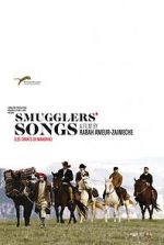 Watch Smugglers\' Songs Megashare