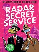 Watch Mystery Science Theater 3000: Radar Secret Service Megashare