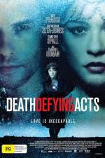 Watch Death Defying Acts Megashare