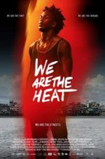 Watch Somos Calentura: We Are The Heat Megashare