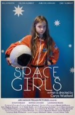 Watch Space Girls Megashare