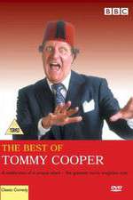 Watch The Best of Tommy Cooper Megashare