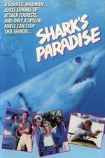Watch Shark\'s Paradise Megashare