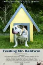 Watch Feeding Mr. Baldwin Megashare