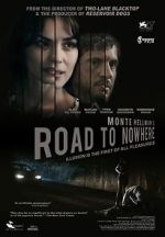 Watch Road to Nowhere Megashare