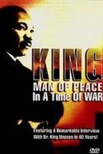 Watch King: Man of Peace in a Time of War Megashare
