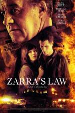 Watch Zarra's Law Online Megashare