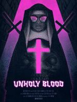 Watch Unholy Blood (Short 2018) Megashare