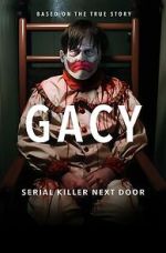 Watch Gacy: Serial Killer Next Door Megashare