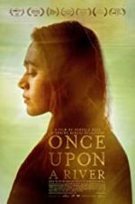 Watch Once Upon a River Megashare