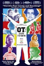 Watch OT Our Town Megashare
