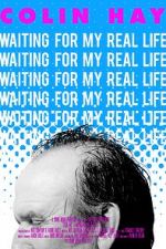 Watch Colin Hay - Waiting For My Real Life Megashare