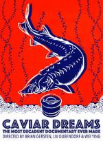 Watch Caviar Dreams Megashare