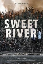 Watch Sweet River Megashare