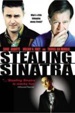 Watch Stealing Sinatra Megashare