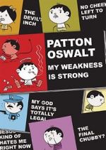 Watch Patton Oswalt: My Weakness Is Strong (TV Special 2009) Megashare