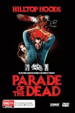 Watch Parade of the Dead Online Megashare