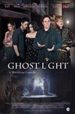 Watch Ghost Light Megashare