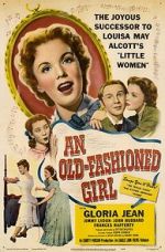 Watch An Old-Fashioned Girl Megashare