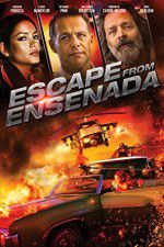 Watch Escape from Ensenada Megashare