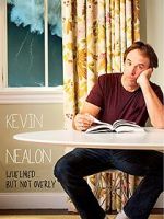 Watch Kevin Nealon: Whelmed, But Not Overly Megashare