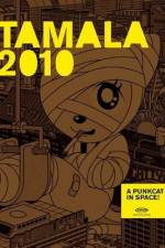 Watch Tamala 2010: A Punk Cat in Space Megashare