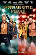 Watch Chocolate City: Vegas Megashare