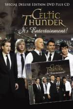 Watch Celtic Thunder Its Entertainment Megashare