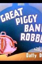 Watch The Great Piggy Bank Robbery Megashare