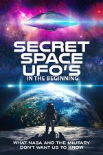 Watch Secret Space UFOs - In the Beginning Online Megashare