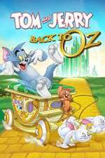 Watch Tom & Jerry: Back to Oz Megashare