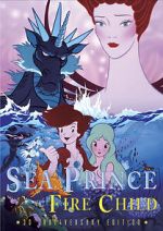 Watch Sea Prince and the Fire Child Megashare