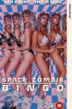 Watch Space Zombie Bingo Megashare