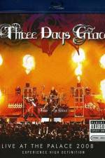 Watch Three Days Grace Live at the Palace 2008 Megashare