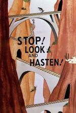Watch Stop! Look! And Hasten! (Short 1954) Merdb