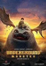 Watch Underground Monster Projectfreetv