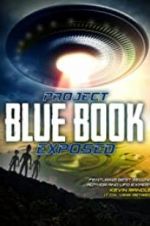 Watch Project Blue Book Exposed Megashare
