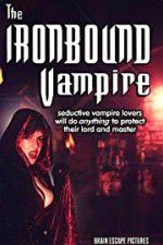 Watch The Ironbound Vampire Megashare