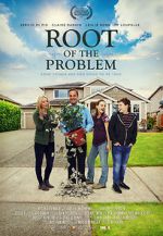 Watch Root of the Problem Megashare